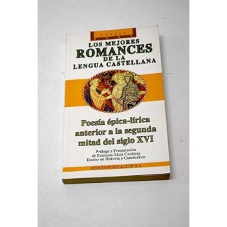 Los mejores romances de la lengua castellana